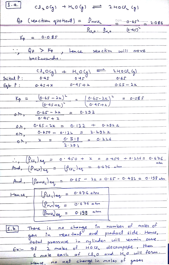 1..] Op cleocg) + H2O(g) = 2 HOW. Lgs (reaction quotient) = Proch can 0.65 - Suro. Puro (6.45) - 2.08 0.085 Lence reaction wi