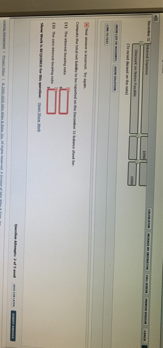 December 31 interest Expense CALCULATOR MESSAGE MY INSTRUCTOR FULL SCREEN PRINTER VERSION BACK Discount on Notes Payable (o r