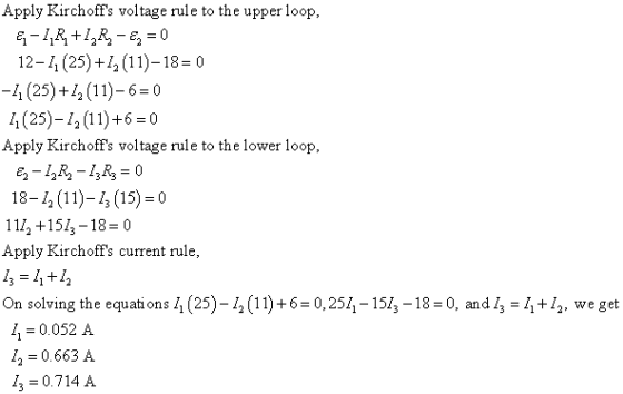 Apply Kirchoffs voltage rule to the upper loop, 12-1 (25)+ (11)-180 -4 (25)+1(11)-60 6(25)-12 (11)+6=0 Apply Kirchoffs voltage rule to the lower loop, 18-1, (11)-1 (15) 0 111, +15/.-18- 0 Apply Kirchoffs current rule On solving the equations 1 (25)-12 (11)+60,25-151-18- 0, and I,e get 1 0.052 A 12 0.663 A 13 0.714 A