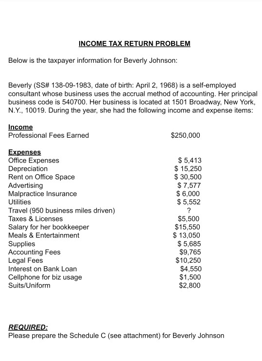 INCOME TAX RETURN PROBLEM Below Is The Taxpayer Information For Beverly