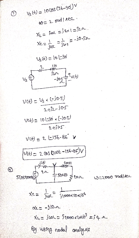 0 Vs it) = 1000s (2t-30]V W-2 ond see XL = secol =j2x12524 te- jooc = -10.12 US Ct) = 10L-30 jos – Tuct) L VCH) = US « (-30-5