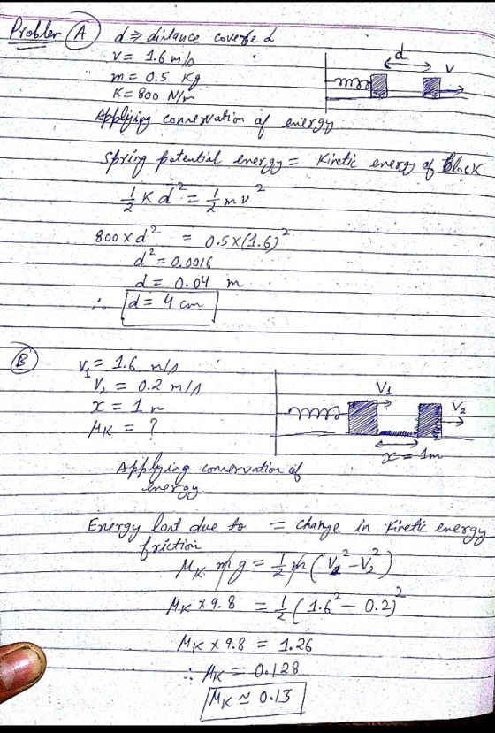 dt V= 1.6 KE 800 N 800 x d- 0.5x(1.6) MI< 9.8 = 1.26