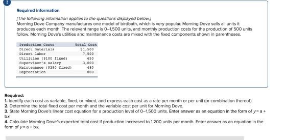 Required information [The following information applies to the questions displayed below.) Morning Dove Company manufactures