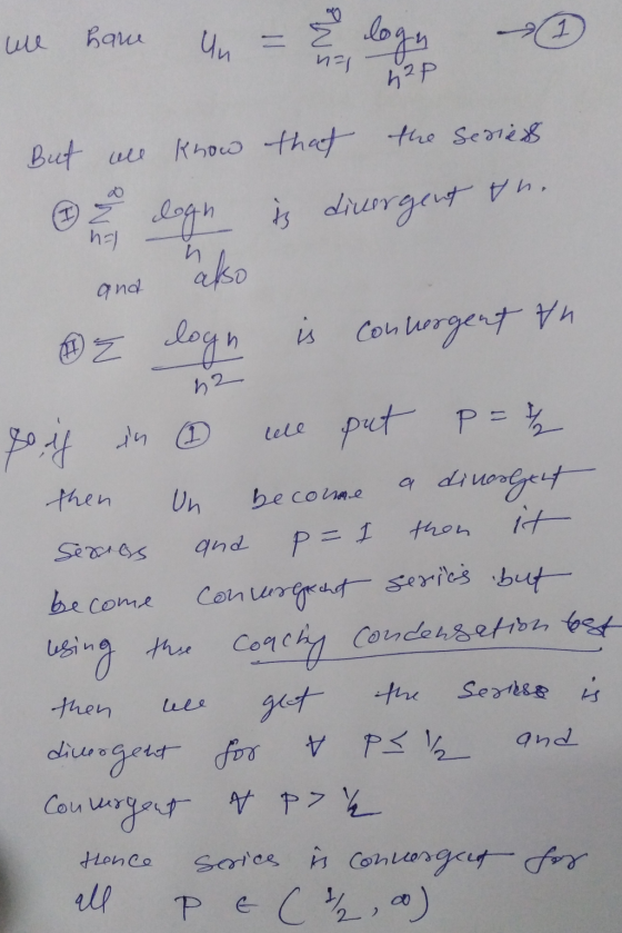 we ham un loge 1 But that the series is divergent tn. han all know logn and also E logn is convergent un so, ich in 7 cell pu