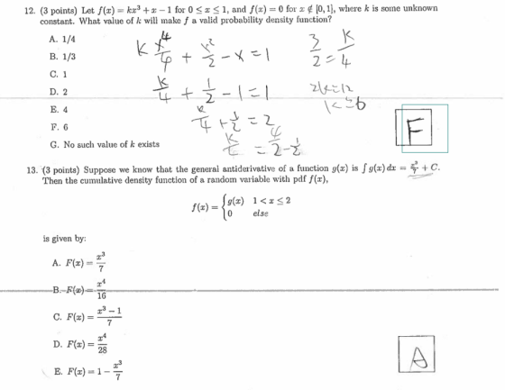 12. (3 points) Let f(x) = kx3 +2 -1 for 0 <3 <1, and f(2)= 0 for [0, 1], where k is some unknown constant. What value of k wi