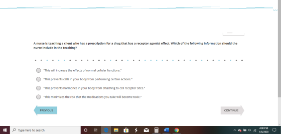 A nurse is teaching a client who has a prescription for a drug that has a receptor agonist effect. Which of the following inf