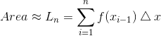 Area & Lη =Σ(1-1) Δα i=1