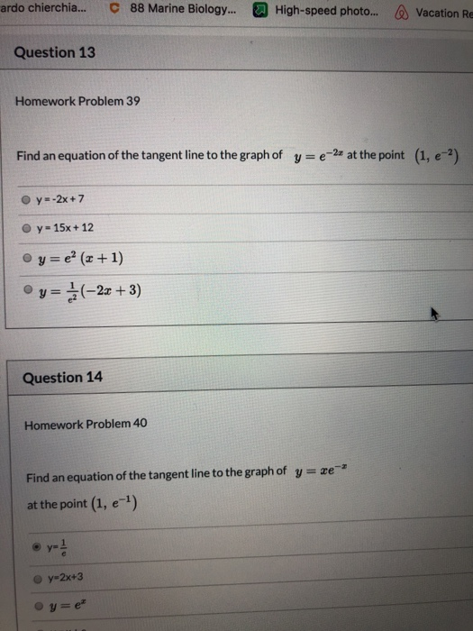 ardo chierchia... 88 Marine Biology... High-speed photo... @ Vacation Re Question 13 Homework Problem 39 Find an equation of