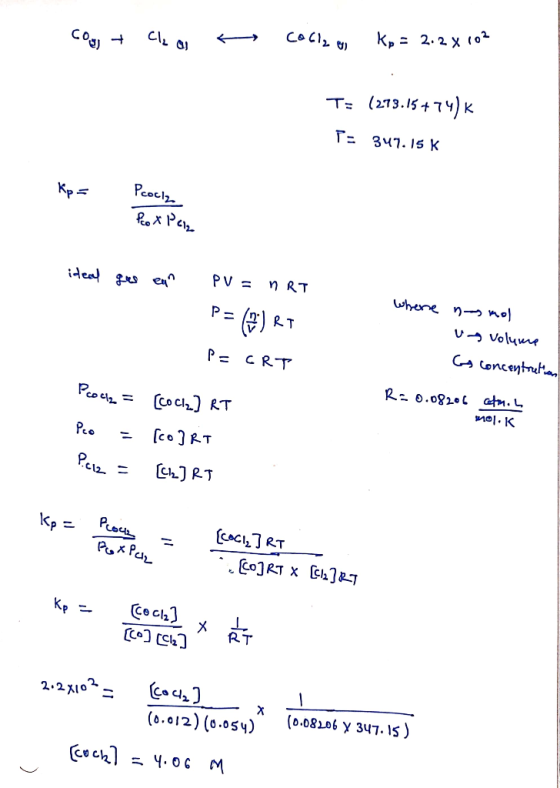 cogs + Clea t Coolean Kp = 2.2 x 102 T= (273.15774) K T: 347.15 K ideal gees en PV = nRT P= (9) RT P= CRT Pcolle = [cociz] RT