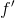 f{}'