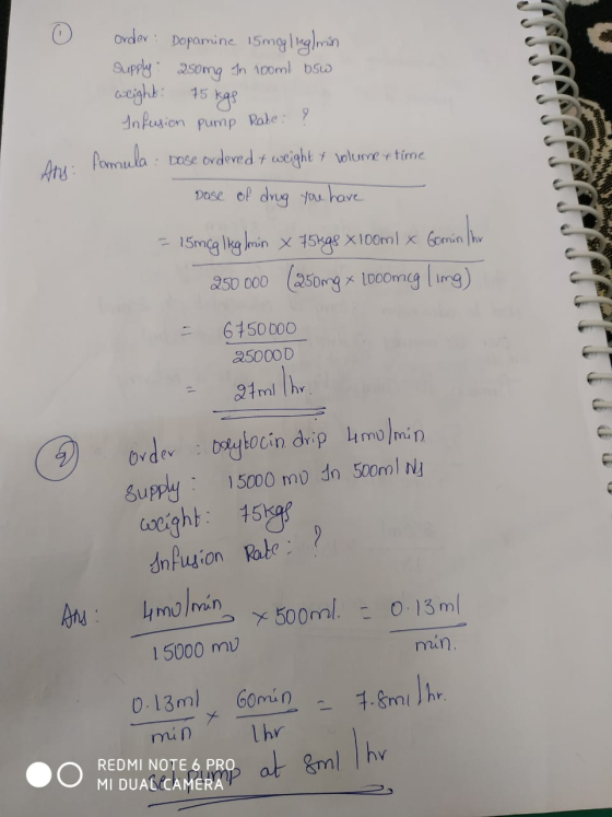 OPPO AANNN Ani order: Dopamine 15 mgling/min Supply: 250mg In 100ml D5W weight: 75 kgs Infusion pump Rabe: ? formula : Dose o