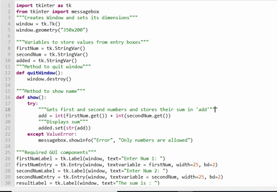 H11 1 import tkinter as tk 2 from tkinter import messagebox 3 Creates Window and sets its dimensions 4 window = tk.Tk()