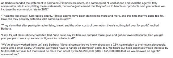 As Barbara handed the statement to Karl Vecci, Pittmans president, she commented, I went ahead and used the agents 15% com