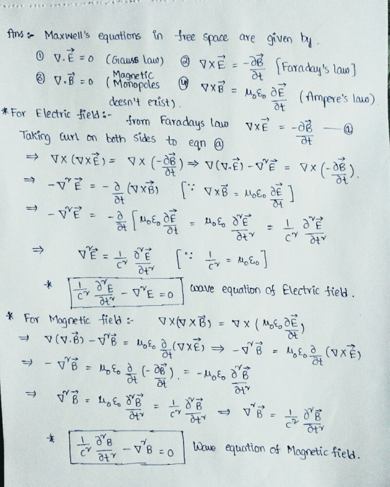fts Maxwells equations in Jvee spare ave give b @ ▽XE=-20-1Faradys lan] 0 (Gauss lau) . E-o Ot deesnt ezist) 米For Electric