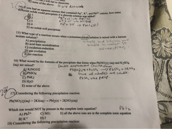 I will fail to dissociate. E) none of the above It will do sol V Sally. It will dissociate 14) If you had an aqueous mixture