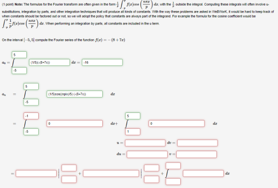 пл. P (1 point) Note: The formulas for the Fourier transform are often given in the form = L f(z)cos ( dz, with the outside t