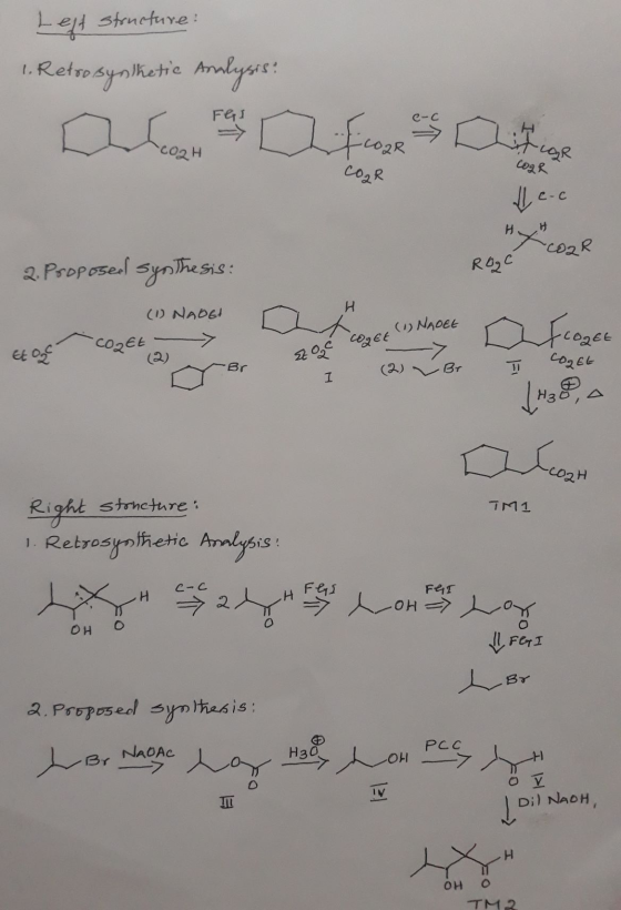 Left structure: 1. Retro synthetic Amlysis? FGI c-c I Ficoar CO2H CORR CORR le-c H 2. Proposed synthesis: ROC A (1) NADET (1)