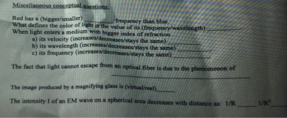 Red has a (bigger/smaller) frequency than blue. Wh