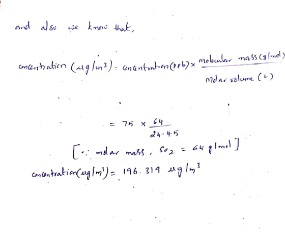 and also we know that, men nation (uglm3): Gencentratie opb)x moleuder mass (almol) Melao volume (4) = 75 x 64 24.4.5 . [.: m