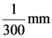 mm
n
300
