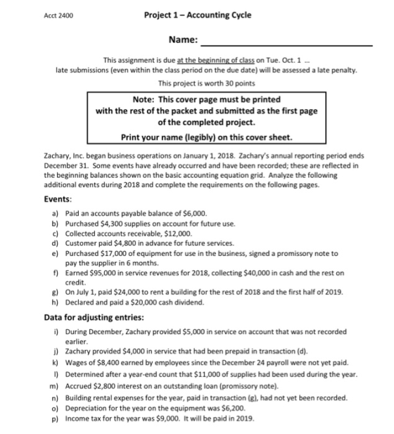 Acct 2400 Project 1 - Accounting Cycle Name: This assignment is due at the beginning of class on Tue. Oct. 1 ... late submiss