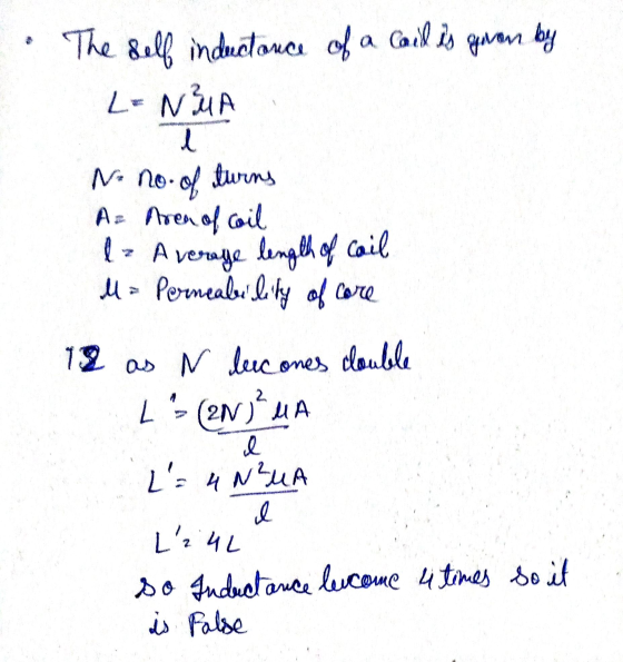 The self inductance of a cail is gran by L = NZUA । No no. of turns Az Area of coil l Average length of cail M = Permeability