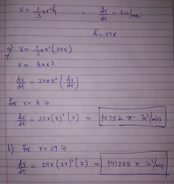 V = 1 1rh dr dt Tin/mh h = 248 of v- fart (246) V = 8a83 dv - 24882 ( dr at dt for 8=8 in x = 247(8)*(+) 10752 T in /min at b