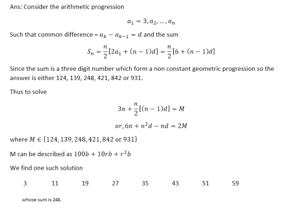 Ans: Consider the arithmetic progression 3, a2, ...,an _ d and the sum Such that common difference= a ак-1 n [6(n 1d] 2 [2а,