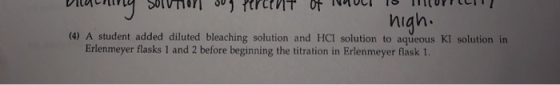 DICULU SUV | 905 CT IT Ivvvv TP Htv.v n nigh. (4) A student added diluted bleaching solution and HCl solution to aqueous Kl s