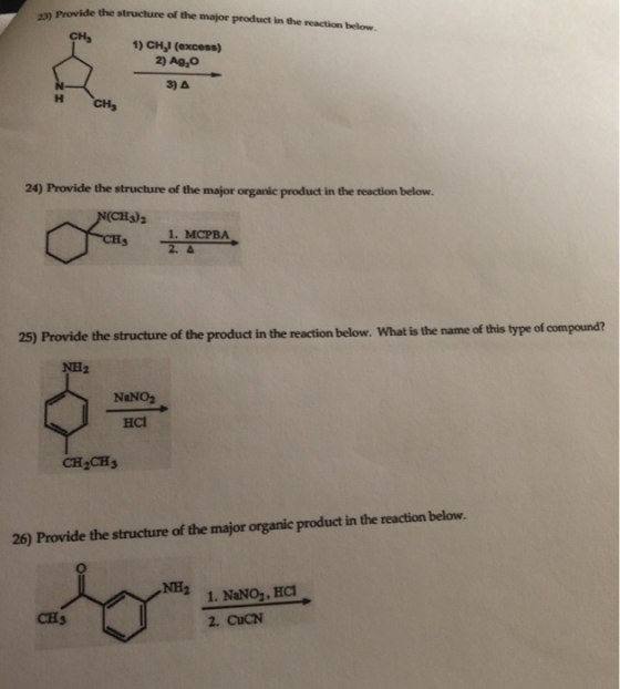 provide the structure of the major product in the reaction below 1) CH, (excess) 2) Ag, 3) A CH3 24) Provide the structure of