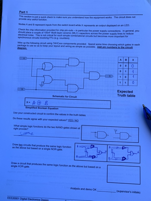 Part 1 This section is just a quick check to make sure you understand how the equipment works. The circuit does not provide a