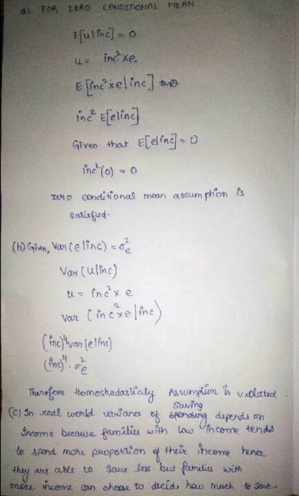 a) FOR ZERO CONDITIONAL MEAN tſuline) = 0 us incaxe Esine xeline] to ince {eline Given that Eſeline- inc (0) 0 700 conditiona