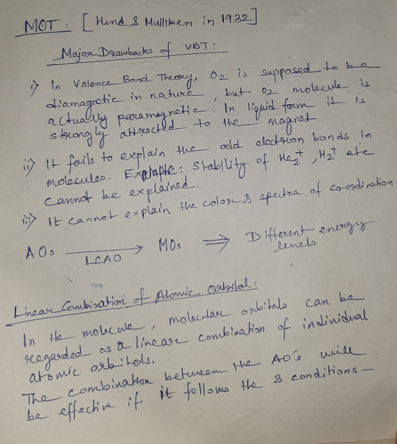 m actually para magnet to the magnet MOT [Hind & Mulliken in 1932 ] Majose Drawbacks of VBT: if In Valence Bond Theory, O2 is