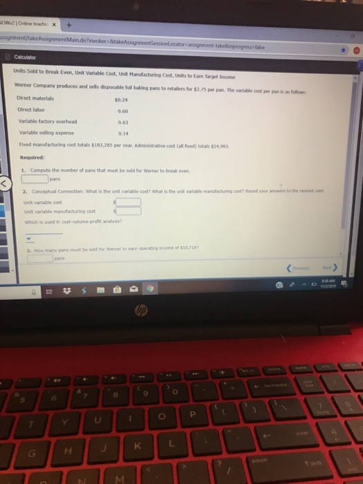 HOW2 Online teacher X + stignment/tessignment MindowokertassignmentSession octorament i progresse Calculator Units Sold to Br