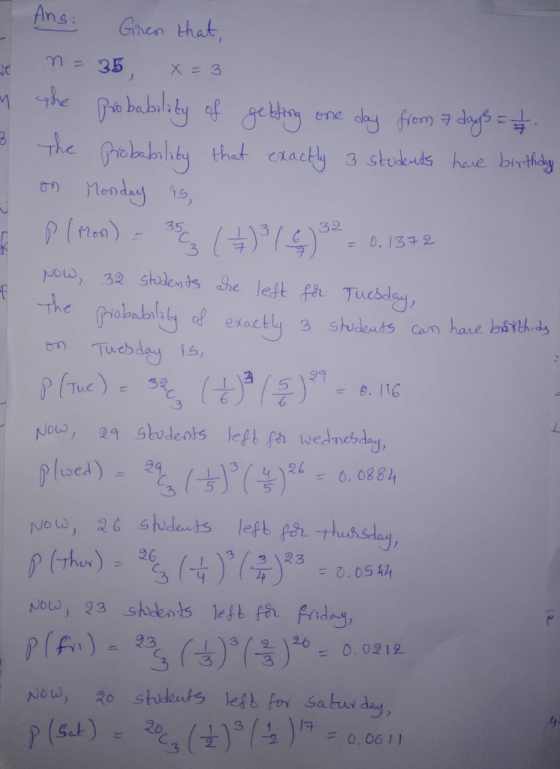 Ans Given that em ㅋ eLac on Hend o3 shus he lest frTuesdy -The R-obablalt of exactly 3 shulents an have batted 3 15 21 9. 116 6 356. 0884 3.5 44 -9 ) (두 Neu, Ro sts left for Sa bour dy (Sat) 1131