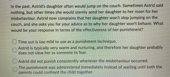 In the past, Astrids daughter often would jump on the couch. Sometimes Astrid said nothing, but other times she would sternl