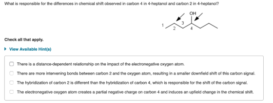 What is responsible for the differences in chemical shift observed in carbon 4 in 4-heptanol and carbon 2 in 4-heptanol? он C