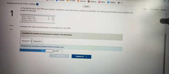 BEN Assignment 4:Job Order Costing 25 YU Saved 2. During the year, Job P90 was started, completed, and sold to the customer f