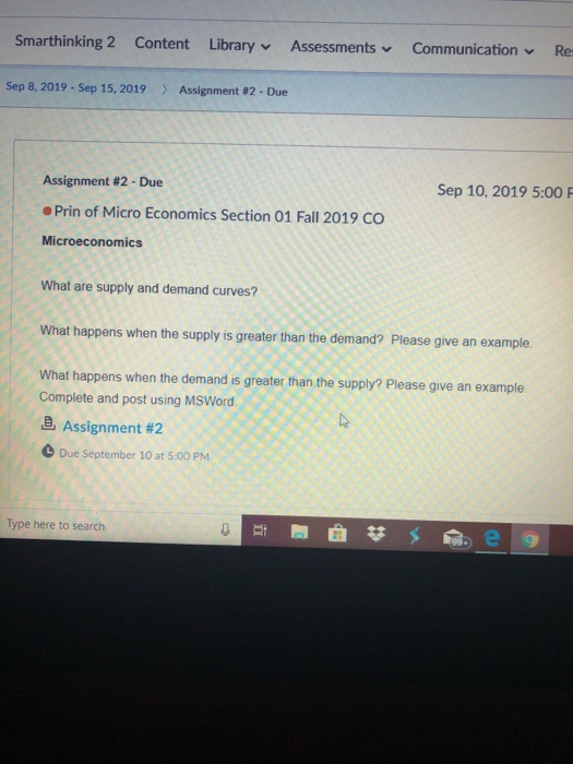 Smarthinking 2 Content Library Assessments Communication Re. Sep 8, 2019 - Sep 15, 2019 > Assignment #2 - Due Sep 10, 2019 5:
