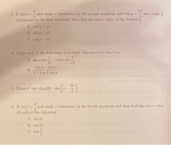3 12 3. If sin = and angle a terminates in the second quadrant and tan y = 5 and angle y 5 terminates in the first quadrant,