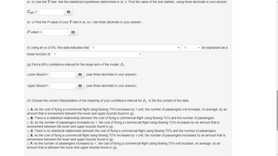 (e, iv) Use the T-test, test the statistical hypotheses determined in (e,i). Find the value of the test statistic, using thre