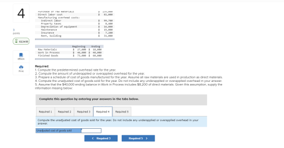 $ $ 135,000 81,000 Purcnase of raw materiais Direct labor cost Manufacturing overhead costs: Indirect labor Property taxes De