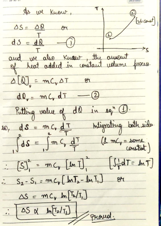 363-002 As we know, of Lue cont] OS = DO or ds = d d 50 and we also know the amount of heat added in constant volume process.