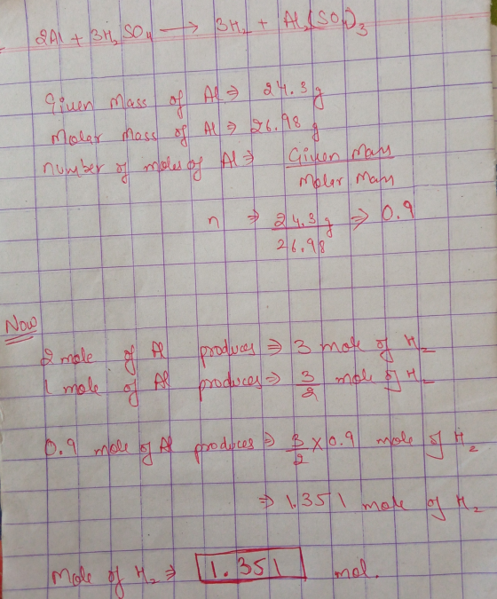 QAI + 3 H Sow -> BH + Alisoo LA Tinen mass of Al> 24.3g Molar mass of All = 26.98 g number of moles of Al Ginen mars Molar ma