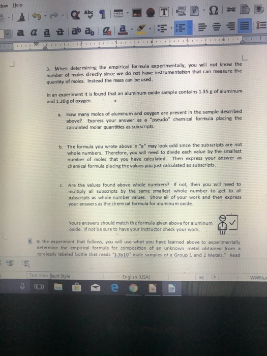 Slow Help T ED.21* 9.4. ADS 115 a aa a ab ap & 2. 15 11.16 LIVE! !! 3. When determining the empirical formula experimentally,
