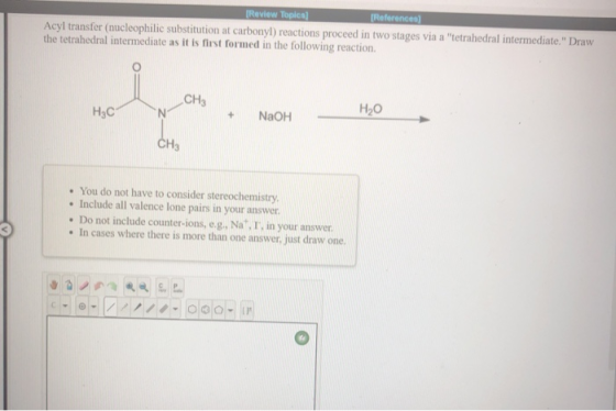 (Review Topical (References) Acyl transfer (nucleophilic substitution at carbonyl) reactions proceed in two stages via a tet