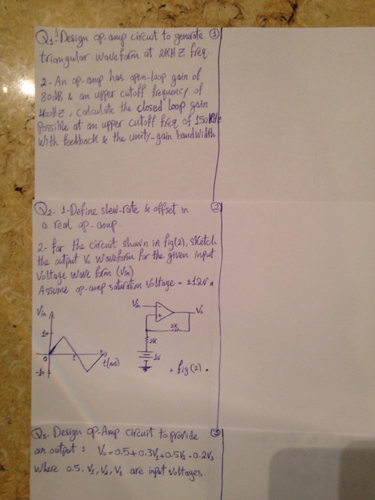 triangular wolehin at AKHz free 2-An of oup hs fulosp gain of Holz,Colculate the closed loop gain Poss he ot on upper cutoff fe of 150Mi uhtk elback k the unt.gainhadithfk vo ok tea ? ,eiy@ . wt voltages