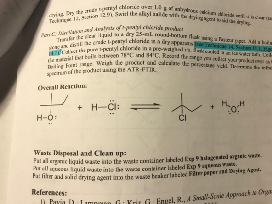 sride over 1.0 g of anhydrous calcium chloride until it is clear (se the alkyl halide with the drying agent to aid the drying