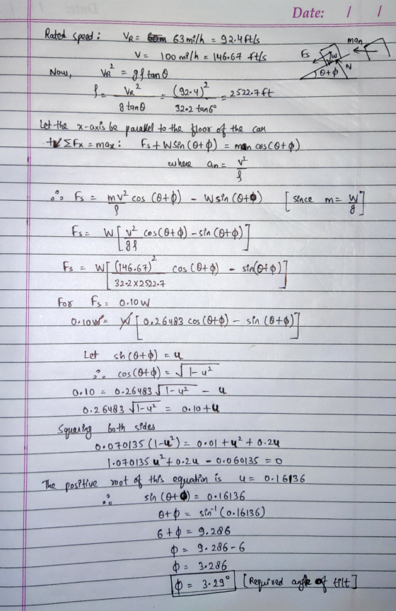 - Date: Rated speed: man w N 2 VR 10+% 2 Car ane v² m = w m] 8 32-2X2522-7 VR = tom 63 mi/h = 92.4ft/s 100 mi/h = 146.67 ft/s