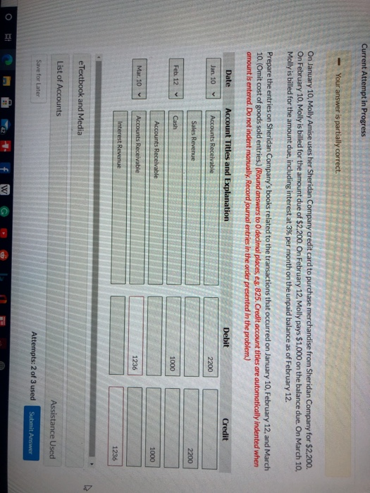 Current Attempt in Progress Your answer is partially correct. On January 10, Molly Amise uses her Sheridan Company credit car